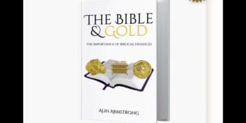 A copy of "The Bible & Gold" by Alin Armstrong.