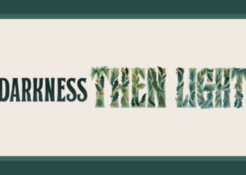 Darkness, Then Light - Christianity Today