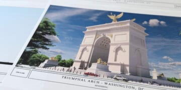 Artist renderings and diagrams for President Donald Trump's new triumphal arch were displayed Friday.